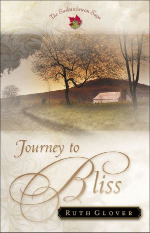 [Saskatchewan Saga 03] • Journey to Bliss